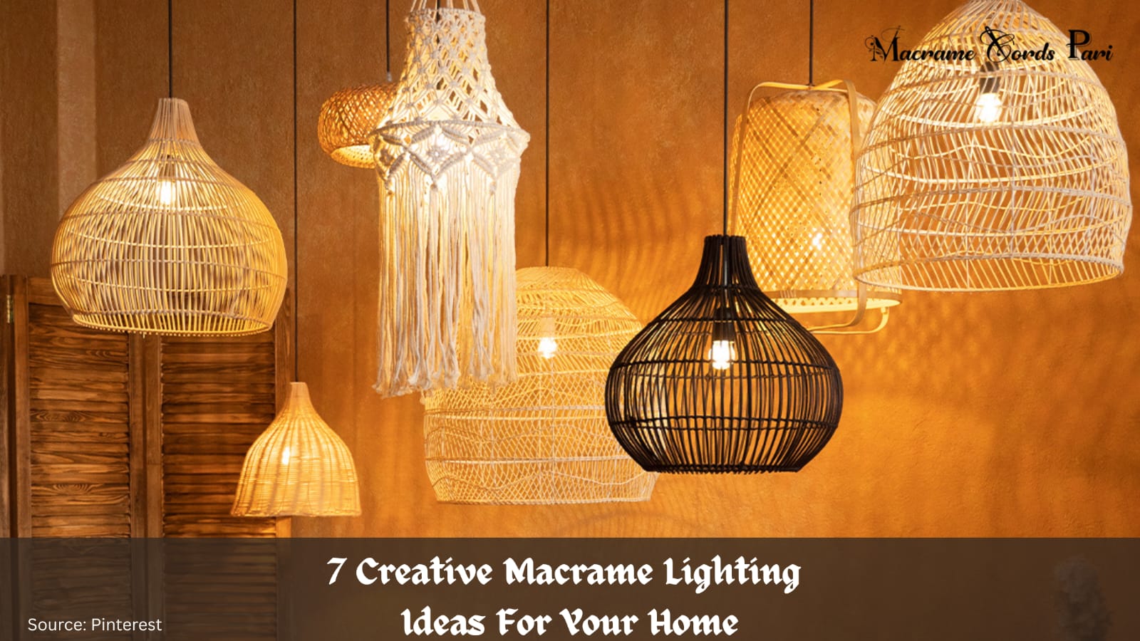 7 Creative Macrame Lighting Ideas for Your Home – Macrame Cords Pari
