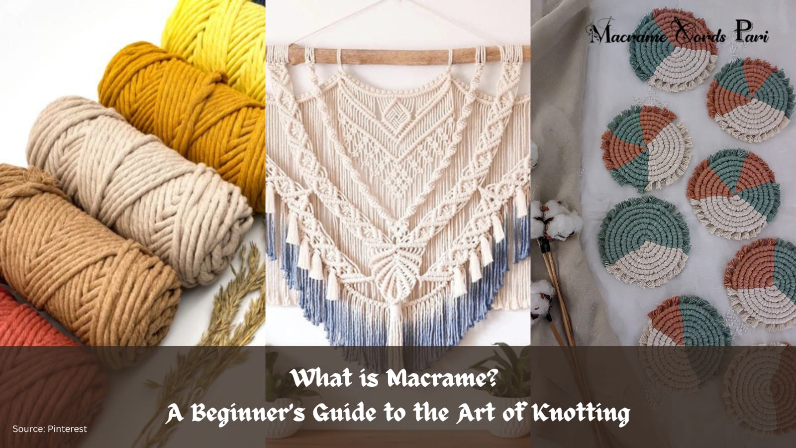 What is Macrame? A Beginner’s Guide to the Art of Knotting – Macrame ...